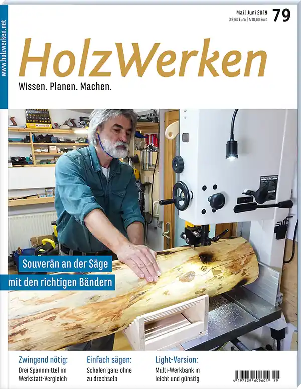Meilleur Prix Holzwerken Ausgabe 79 Mai/Juni 2019